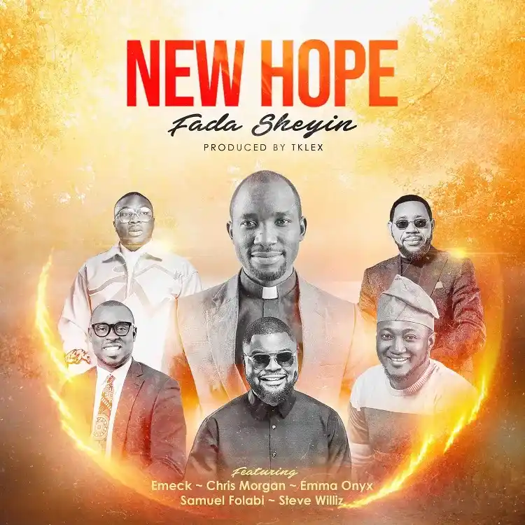 Fada Sheyin - New Hope 