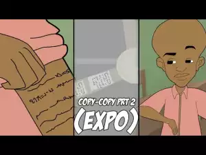 House Of Ajebo – Copy Copy Part 2 (Comedy Video)