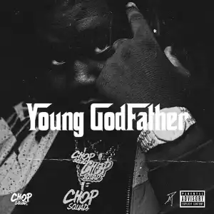 Young Chop - Can’t Let You Go