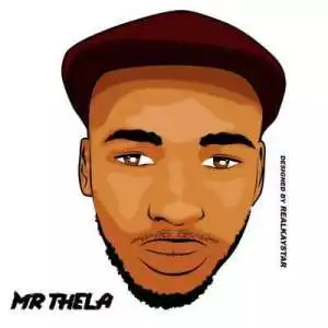 Mr Thela – Crack A Snack