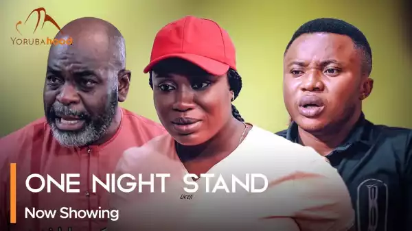 One Night Stand (2023 Yoruba Movie)
