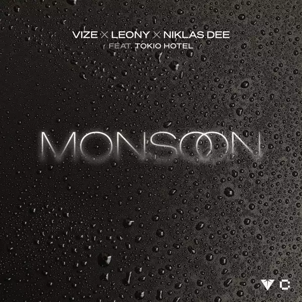 VIZE, Leony & Niklas Dee Ft. Tokio Hotel – Monsoon