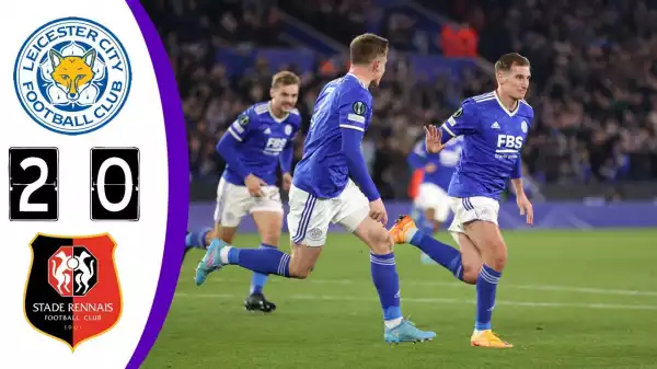 Leicester City vs Rennes 2 − 0 (Europa Conference  League 2022 Goals & Highlights)