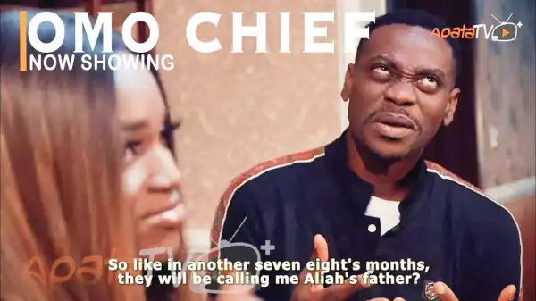 Omo Chief (2022 Yoruba Movie)