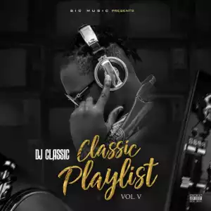 DJ Classic – Classic Playlist Vol. V