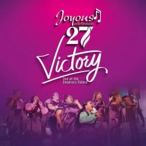 Joyous Celebration – We’ll be Marching (Live At The Emperors Palace, 2023)