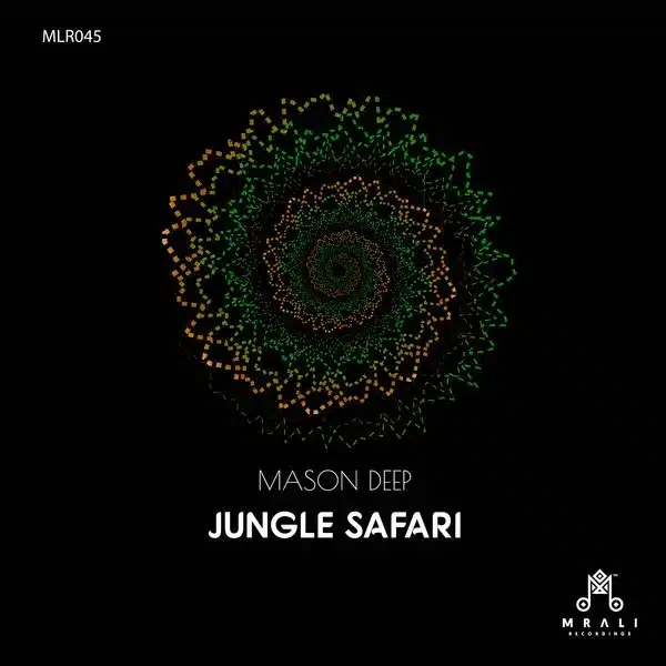 Mason Deep – Jungle Safari (EP)