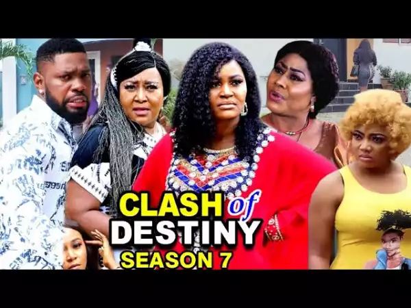 Clash Of Destiny Season 7