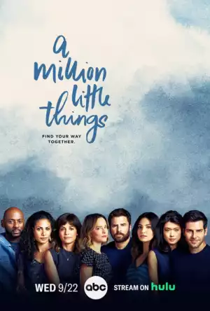 A Million Little Things S04E13