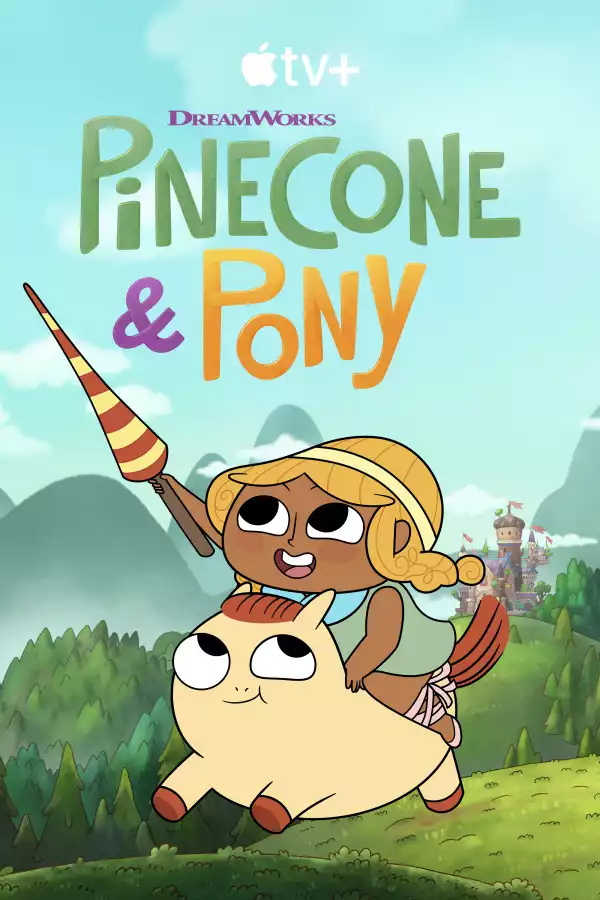 Pinecone and Pony