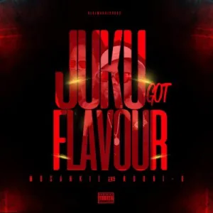 Mosankie & Nguni G – Juku Got Flavour (Album)