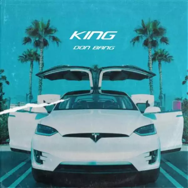 Don Bang – King (EP)