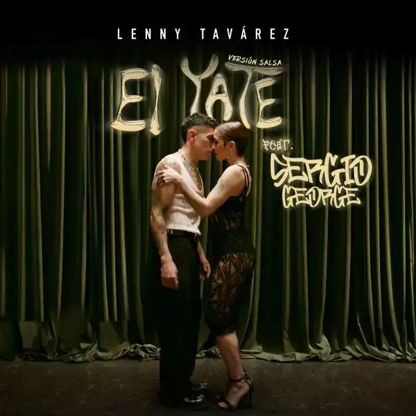 Lenny Tavárez Ft. Sergio George – EL YATE (Versión Salsa)