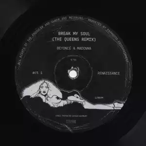 Beyonce ft. Madonna - Break My Soul (The Queens Remix)