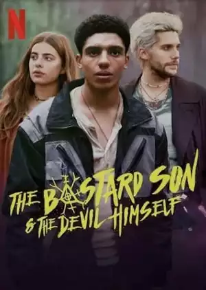The Bastard Son and The Devil Himself Season 1