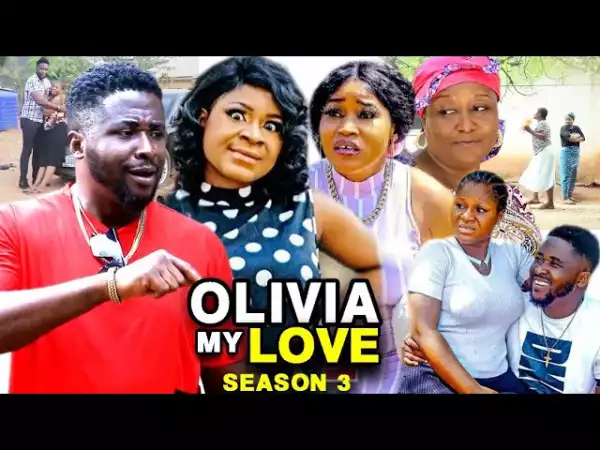 Olivia My Love Season 3