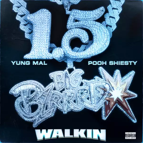 Yung Mal Ft. Pooh Shiesty – Walkin’ (Instrumental)
