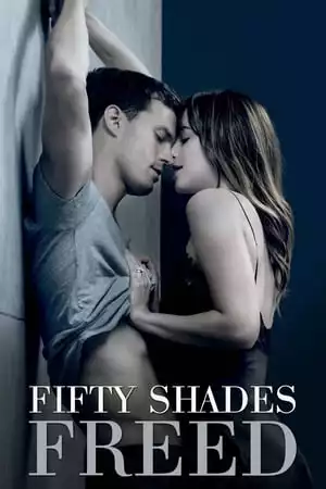 Fifty Shades Freed (2018) [+18 Sex Scene]