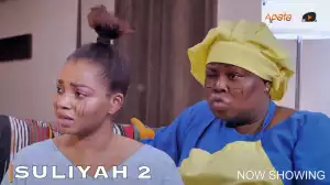 Suliyah Part 2 (2023 Yoruba Movie)