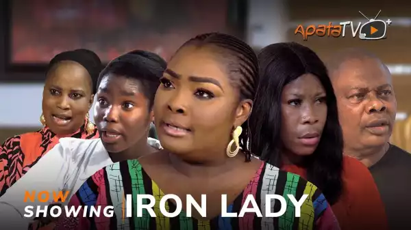 Iron Lady (2024 Yoruba Movie)