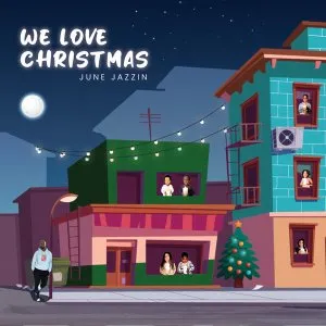 June Jazzin – We Love Christmas