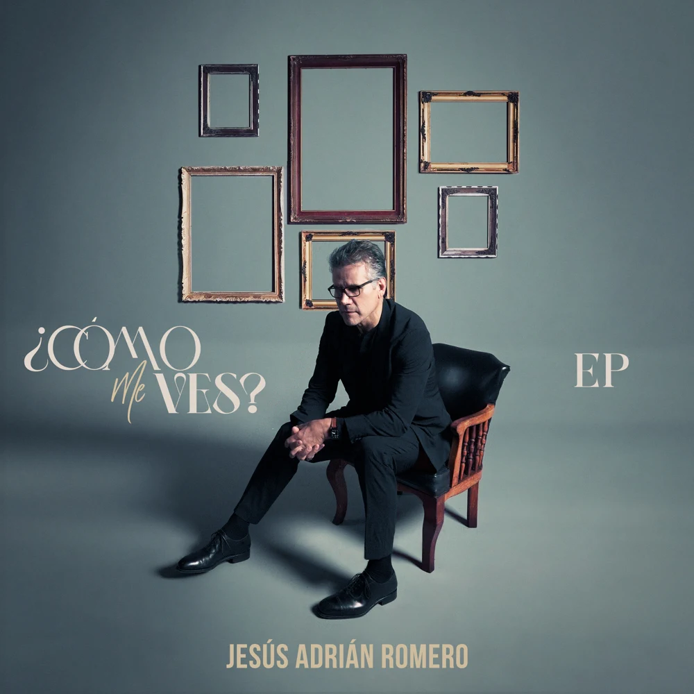 Jesús Adrián Romero – ¿Cómo Me Ves? (EP)