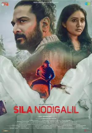 Sila Nodigalil (2023) [Tamil]