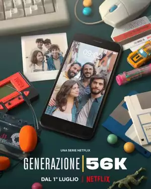 Generation 56k Season 1