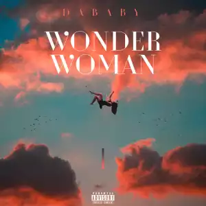 DaBaby – Wonder Woman