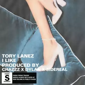 Tory Lanez – I LIKE