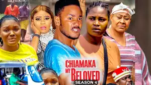 Chiamaka My Beloved Season 4
