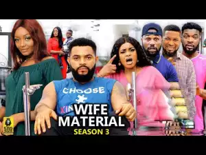 Wife Material Season 3