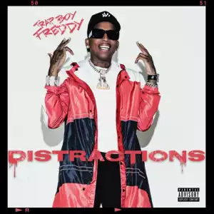 Trapboy Freddy - Distractions (Album)