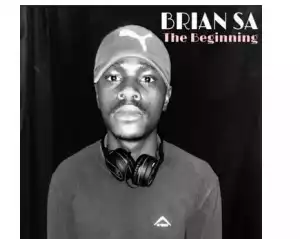 BRIAN SA – The Beginning (original mix)