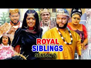Royal Siblings Season 2