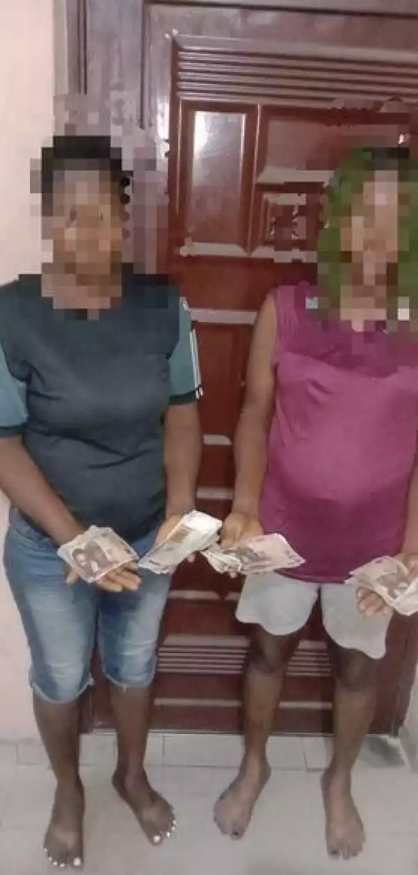 Two Women Arrested With Fake Naira Notes In Delta