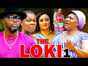 The Loki (2024 Nollywood Movie)
