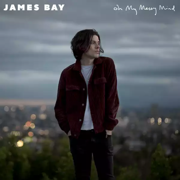 James Bay - Bad