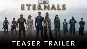 Marvel Studios’ Eternals 2021 - Official Teaser