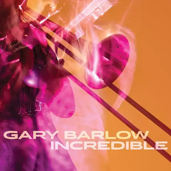 Gary Barlow – Incredible