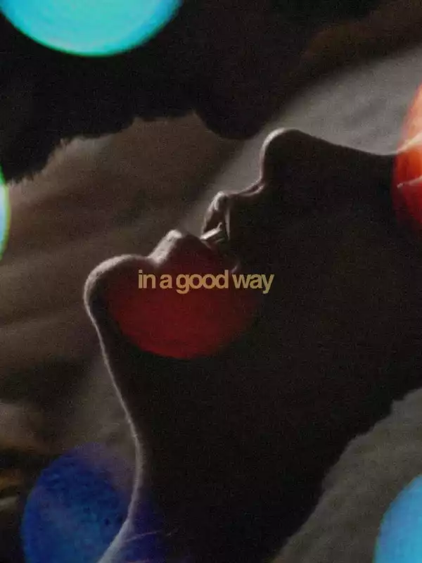 In A Good Way (2023)