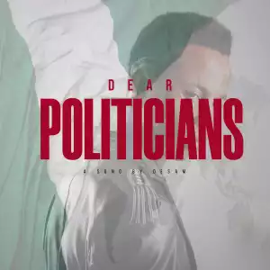Desam – Dear Politicians
