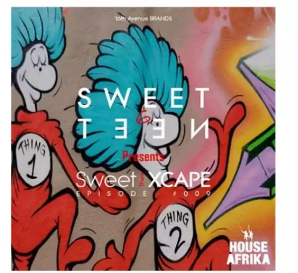 Sweet Sixteen – Thee Sweet Xcape Episode #009