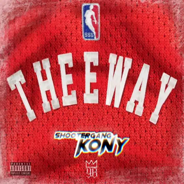 ShooterGang Kony - Theeway (EP)