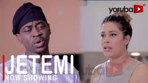 Jetemi (2022 Yoruba Movie)
