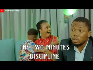 Brainjotter –  The two minutes discipline (Comedy Video)