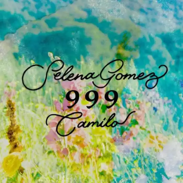 Selena Gomez & Camilo – 999 (Instrumental)