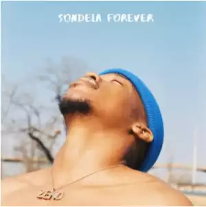 Muzi – Sondela Forever