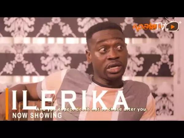 Ilerika (2022 Yoruba Movie)