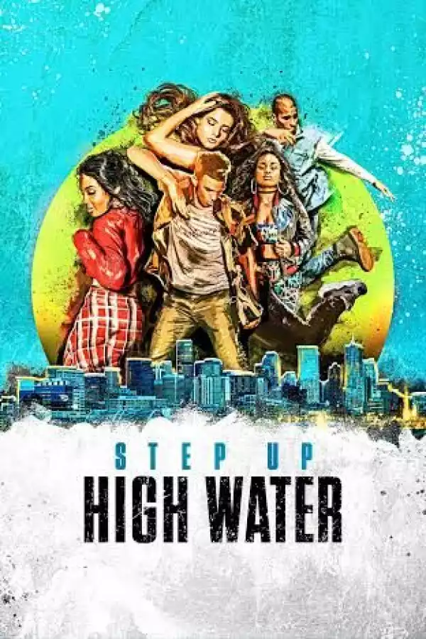 Step Up High Water S03E06